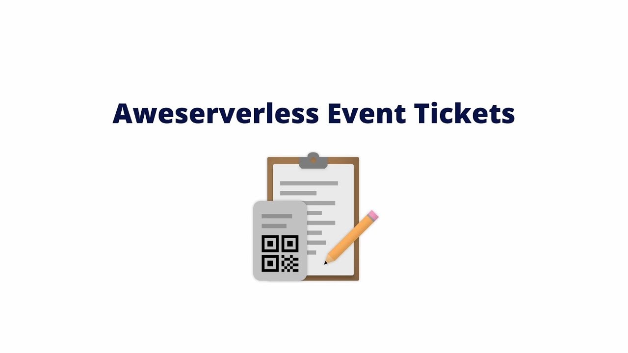 Aweserverless Event Tickets banner